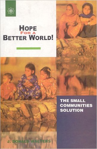 Hope for a Better World!: The Cooperative Communities Way